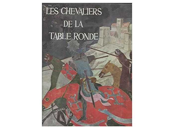 Livre Les Chevaliers De La Table Ronde - Lancelot Du Lac