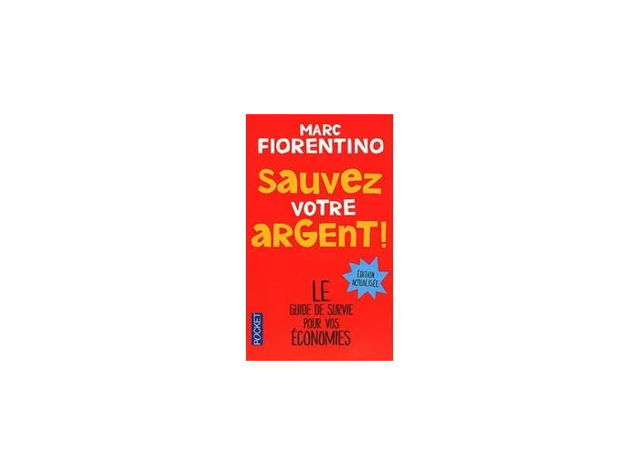 Livre Sauvez votre argent !