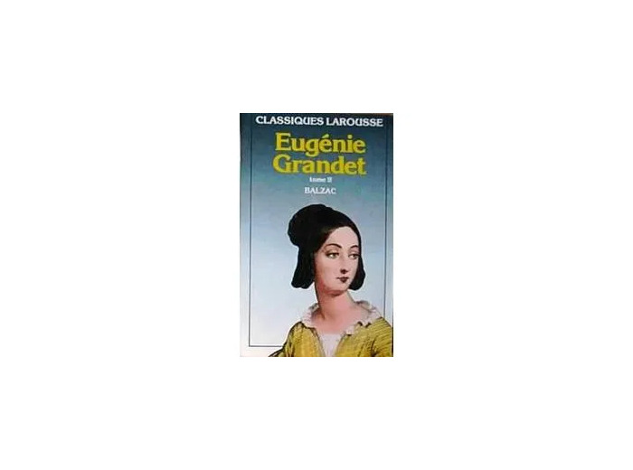 Livre Eugenie Grandet T.2