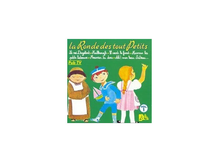 Cd La Ronde des tout Petits Volume1