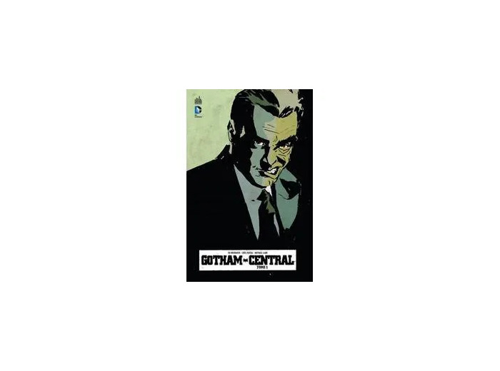 Livre GOTHAM CENTRAL - Tome 1