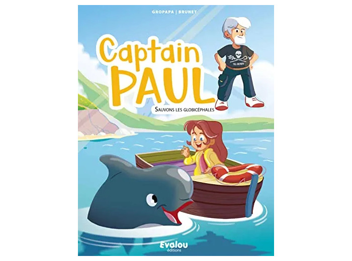 Livre Captain Paul - Sauvons les globicéphales
