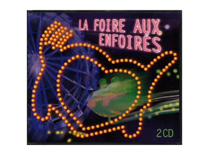 Cd Les Enfoirés - La Foire Aux Enfoirés