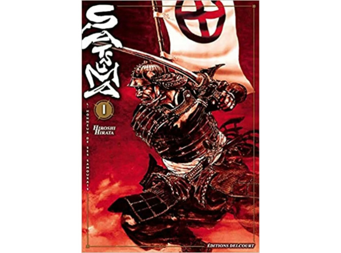 Livre Satsuma, l'honneur de ses samouraïs, Tome 1