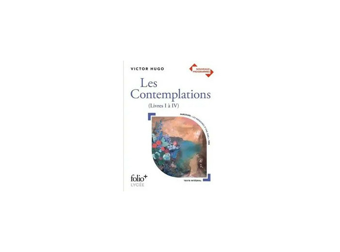 Livre Les Contemplations - Livres I À IV - Victor Hugo