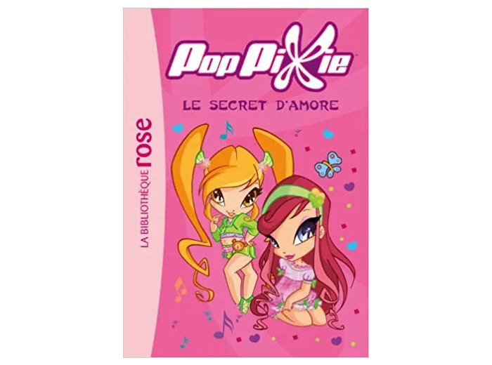 Livre Poppixie Tome 1 - Le Secret D'amore