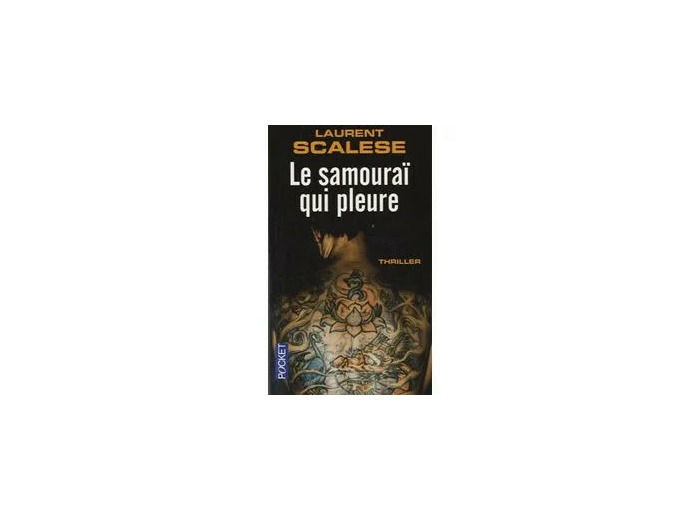 Livre Le Samouraï Qui Pleure