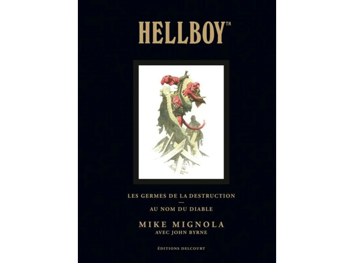 Livre Hellboy - Album - Les Germes de la destruction & Au nom du diable - Edition de luxe