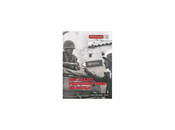 Livre Les alliés prennent pied en Sicile