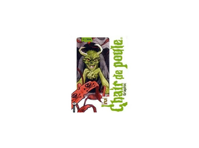 Livre Chair De Poule Graphic Tome 2