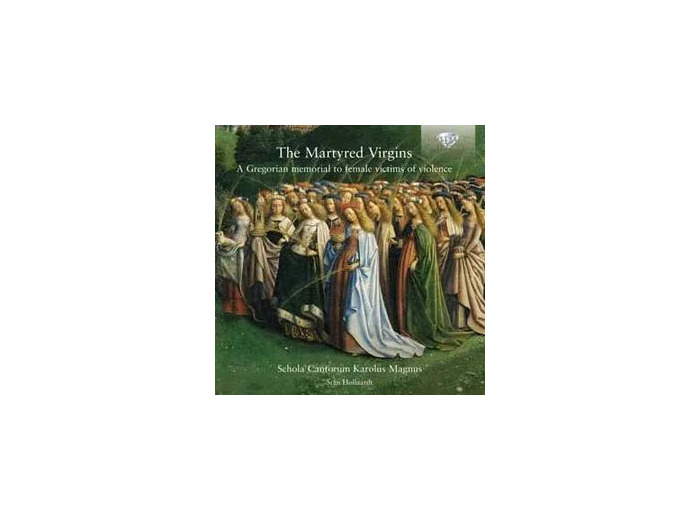 Cd Schola Cantorum Karolus Magnus - The Martyred Virgins (A Gregorian Memorial To Female Victims Of Violence) (2012)