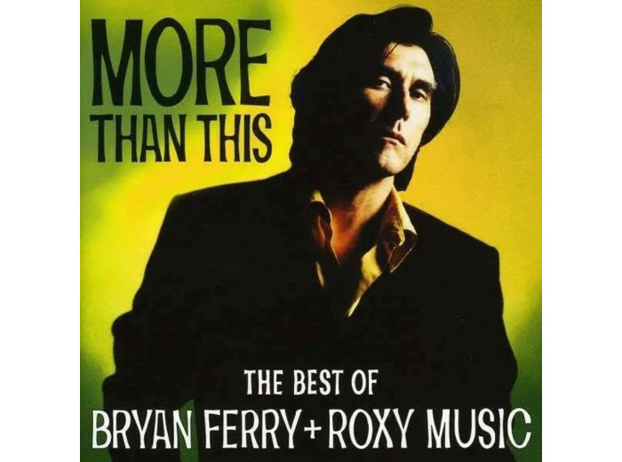 Cd Bryan Ferry Roxy Music More Than This (the Best Of Music)