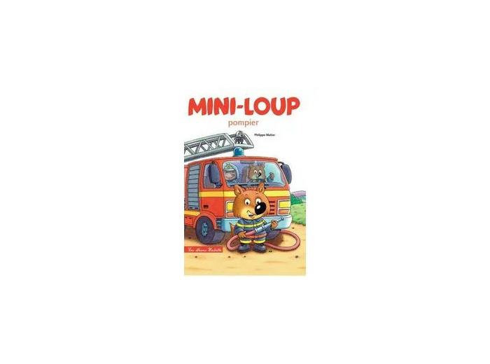 Livre Mini - Loup - Mini - Loup Pompier