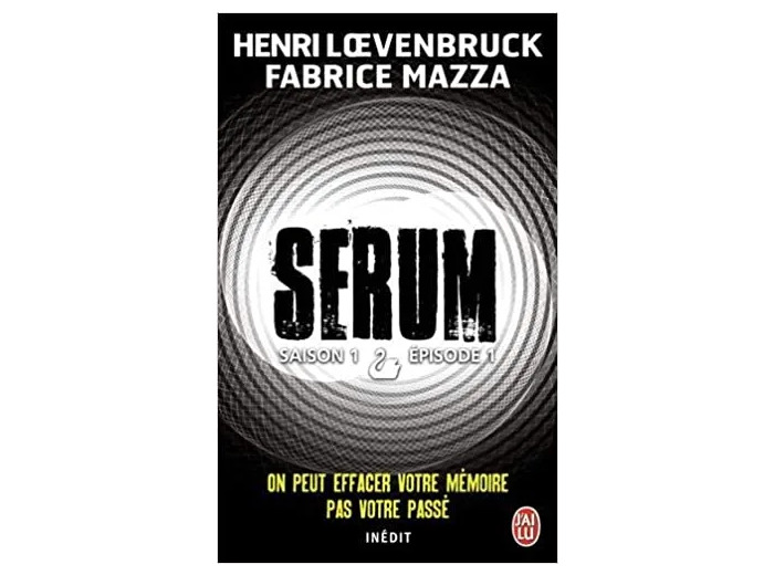 Livre Serum Saison 1 Episode 1