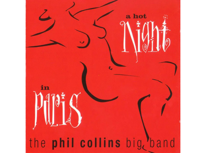 Cd The Phil Collins Big Band a Hot Night In Paris (1999, Cd)