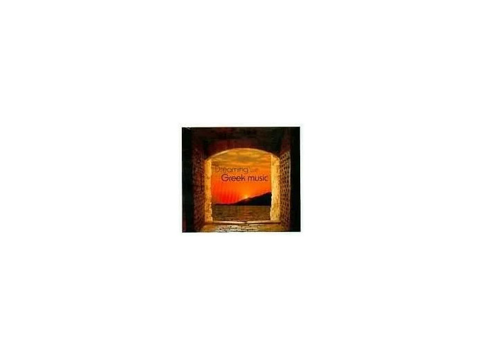 Cd  - Dreaming With Greek Music (2008)