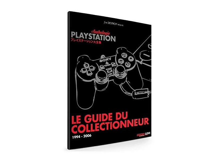 Livre PlayStation Anthologie - Le guide du collectionneur : 1994 - 2006
