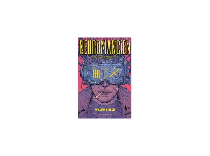 Livre Trilogie Neuromantique - Neuromancien