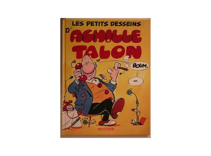 Livre Les Petits Desseins D'Achille Talon
