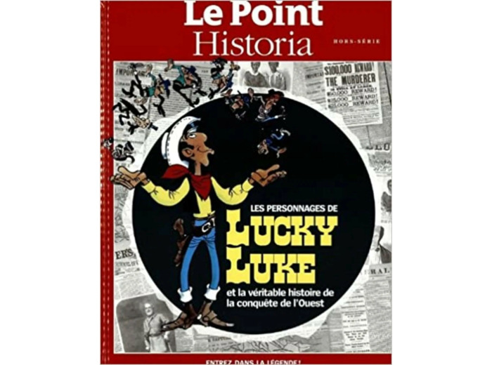 Livre Le point historia hors - serie; les personnages de lucky luke et la véritable histoire de la conquête de l'ouest