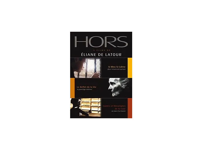 Dvd Hors - Si bleu, si calme / Le reflet de la vie / Contes et decomptes de la cour