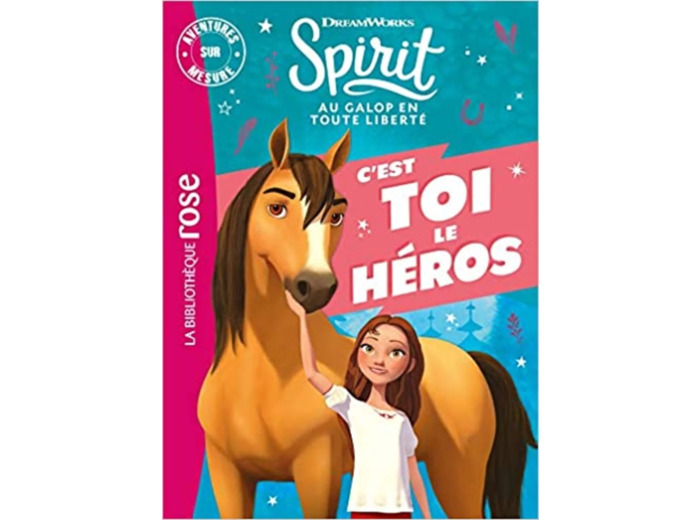 Livre Aventures Sur Mesure - Spirit - Au Galop En Toute Liberté