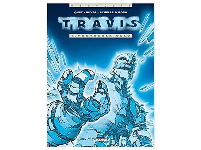 Livre Travis Tome 4 - Protocole Oslo