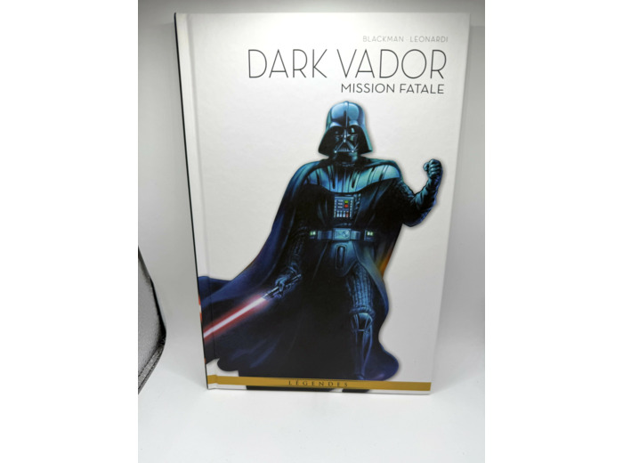 Livre Dark Vador Tome 1 - Mission Fatale