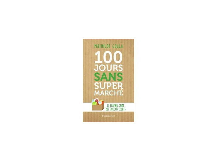 Livre 100 jours sans supermarché