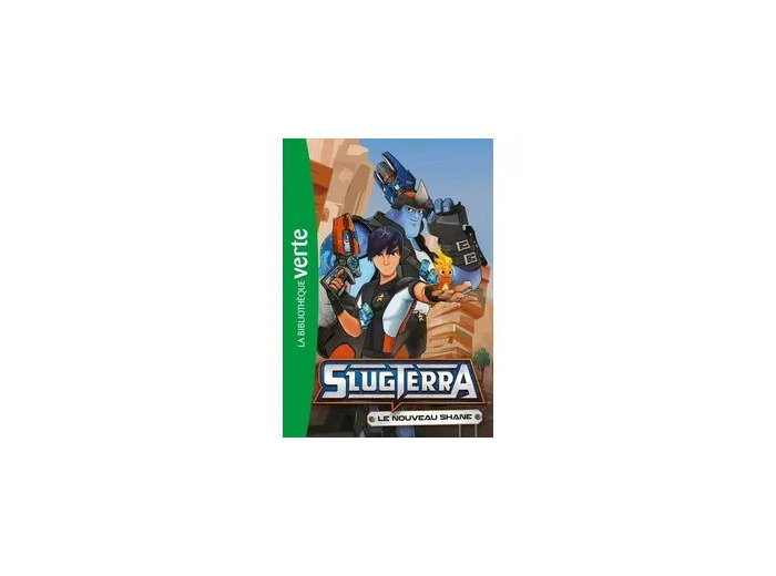 Livre Slugterra Tome 2 - Le Nouveau Shane