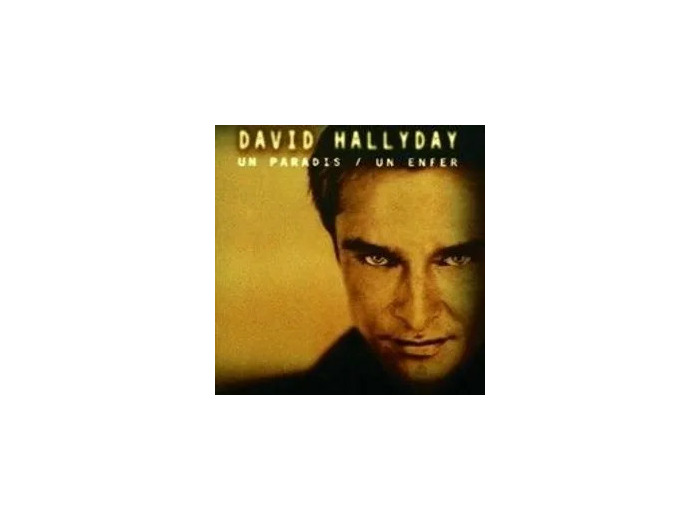 Cd David Hallyday - Un Paradis / Un Enfer (2000)