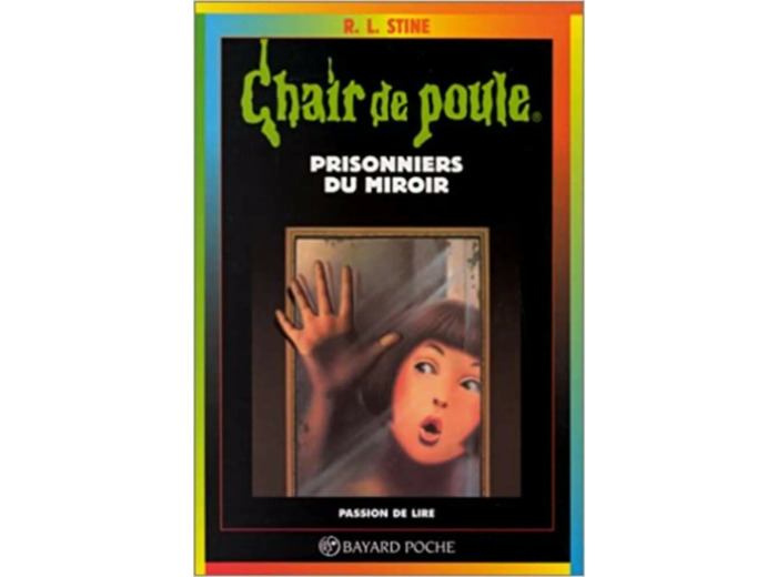 Livre Chair de poule, tome 4: Prisonniers du miroir
