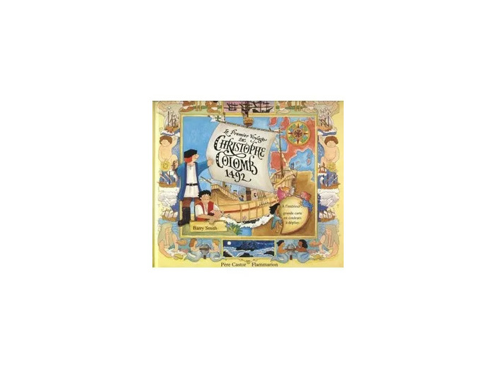 Livre Premier voyage de christophe colomb 1492 (Le)
