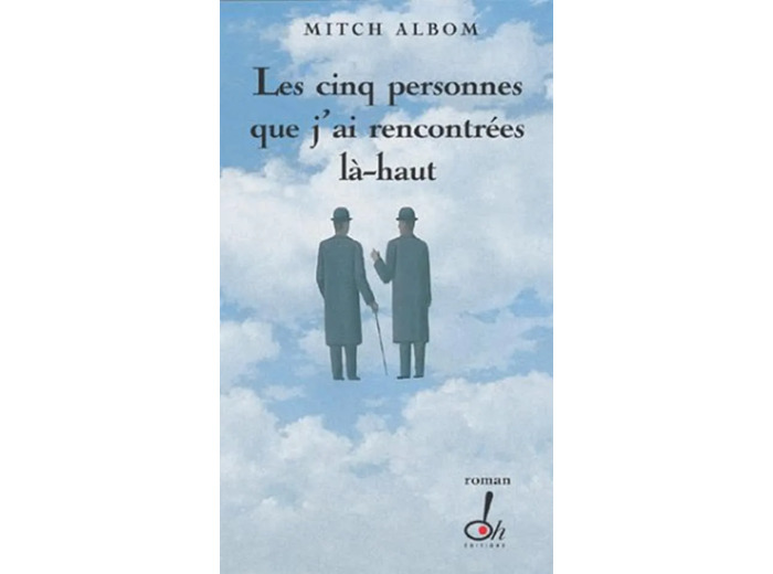 Livre les Cinq Personnes Que J'ai Rencontrées Là Haut