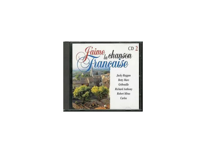 Cd J'aime la Chanson Française (2)