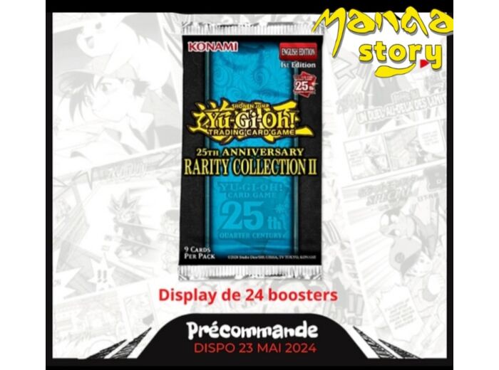 PRECOMMANDE Yu-Gi-Oh! BOITE DE 24 BOOSTERS COLLECTION RARETE II FRANCAIS