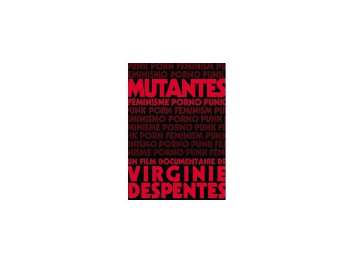 Dvd Les Mutantes - Le Féminisme porno Punk