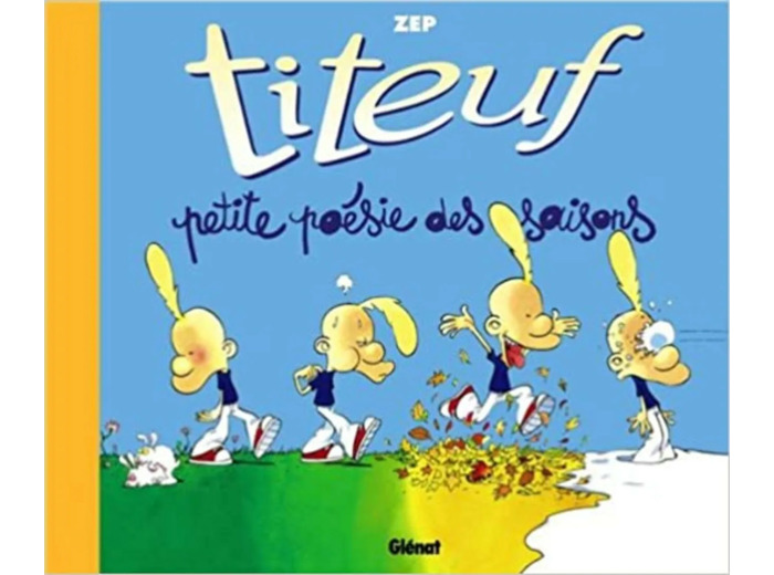 Livre Titeuf : Petite poàÂƒÂ©sie des saisons