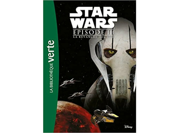 Livre Star Wars Episode III - La Revanche des Sith - Le roman du film