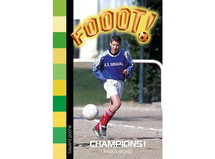 Livre Fooot Tome 1 Champions