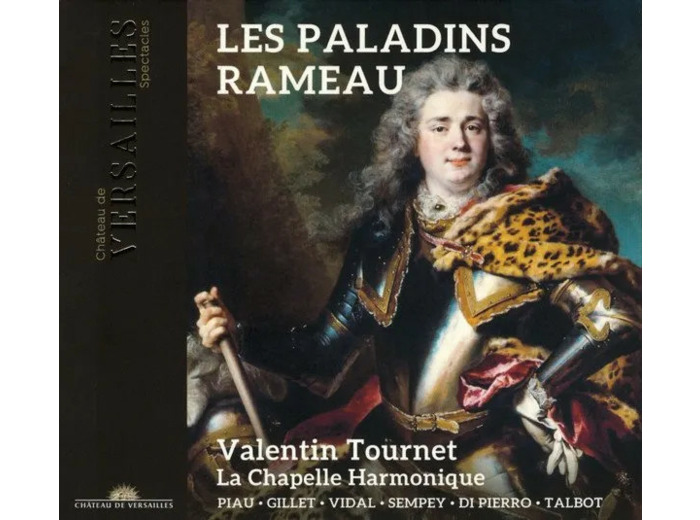 Cd Rameau – Piau · Gillet · Vidal · Sempey · Di Pierro · Talbot · La Chapelle Harmonique · Valentin Tournet - Les Paladins (2022)
