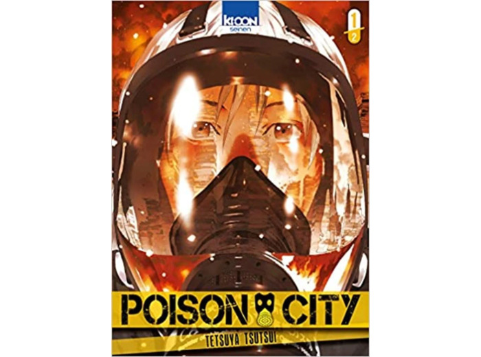 Livre Poison City, Tome 1