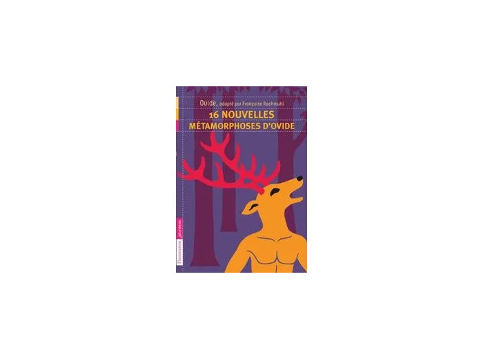 Livre 16 Nouvelles - Métamorphoses d'Ovide