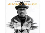 Cd Jimmy Cliff - Jimmy Cliff - Ashe Music (Higher & Higher) - 8/14/1994 - Woodstock 94 (Official) (1996)