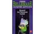 Livre QUAND LES FEMMES TUENT. Tome 1 - Poche