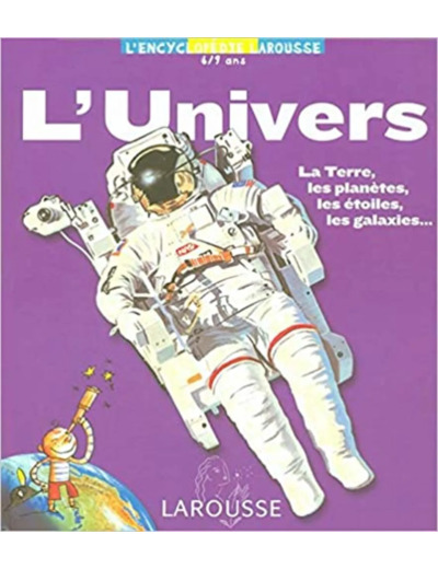 Livre L'Univers 6/9 Ans