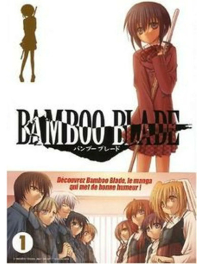 Livre Bamboo Blade - Tome 1