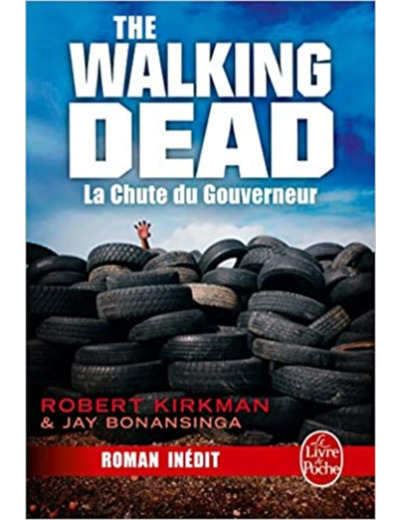 Livre Walking Dead Tome 3 - La Chute Du Gouverneur