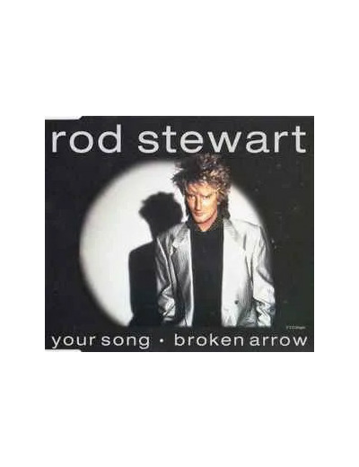 Cd Rod Stewart - Your Song / Broken Arrow (1992)