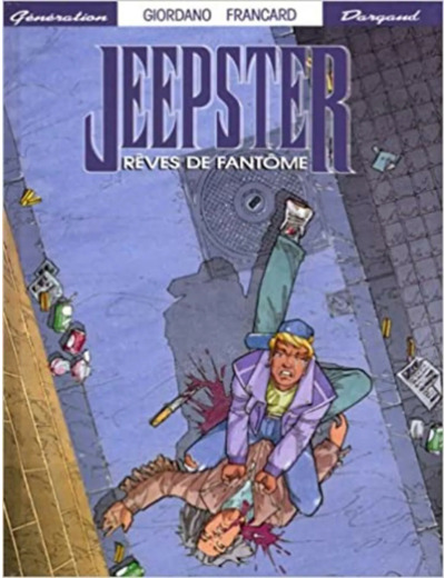 Livre Jeepster, Tome 1 : Rêves de fantôme